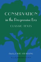 Weyerhaeuser Environmental Classics - Conservation in the Progressive Era