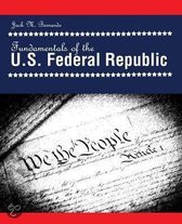 Fundamentals of the Us Federal Republic