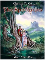 Classics To Go - The Spectacles