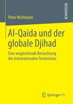 Al Qaida und der globale Djihad