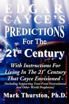 Edgar Cayce's Predictions for the 21st Century