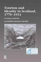 Studies in European Cultural Transition- Tourism and Identity in Scotland, 1770–1914
