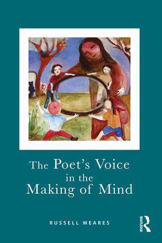 The Poet's Voice in the Making of Mind - cover