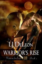 Warriors for Light - Warrior's Rise