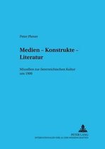 Budapester Studien Zur Literaturwissenschaft- Medien - Konstrukte - Literatur