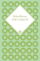 Defoe's Review 1704-13, Volume 6 (1709-10)