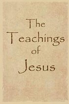 The Teachings of Jesus
