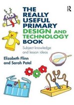 The Really Useful Primary Design and Technology Book