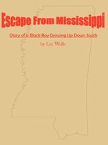 Escape From Mississippi