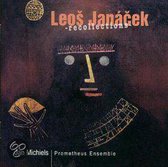 Leos Janacek: Recollections