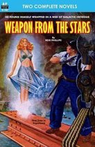 Weapon from the Stars & the Earth War