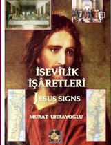 Isevilik Isaretleri (Jesus Signs)