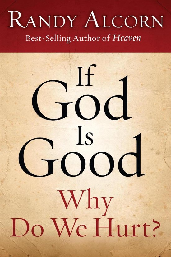 If God Is Good: Why Do We Hurt? - cover