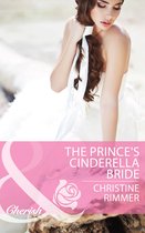 The Prince's Cinderella Bride (Mills & Boon Cherish)