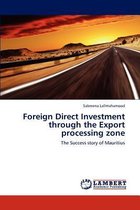 Foreign Direct Investment Through the Export Processing Zone