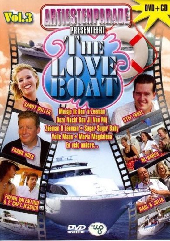 Love Boat 3 - Artiestenparade Presenteert