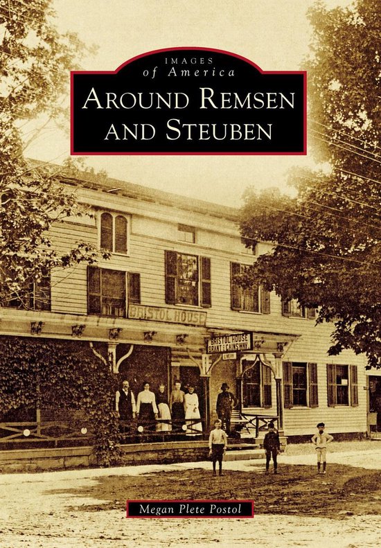 Images of America - Around Remsen and Steuben - cover