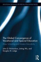Routledge Research in Special Educational Needs - The Global Convergence Of Vocational and Special Education