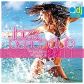 Ibiza Beach Club 2011 - Dj Liv