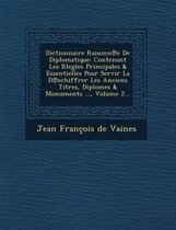 Dictionnaire Raisonn E de Diplomatique