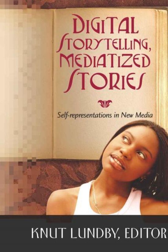 Digital Storytelling, Mediatized Stories - cover