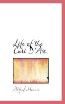 Life of the Cure D'Ars