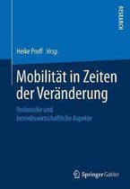 Mobilitaet in Zeiten der Veraenderung