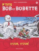 P'Tits Bob Et Bobette / 09 Vroum, Vroum!