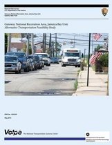 Gateway National Recreation Area, Jamaica Bay Unit Alternative Transportation Feasibility Study