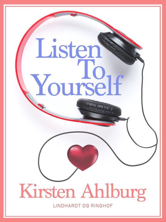 Listen to Yourself - cover