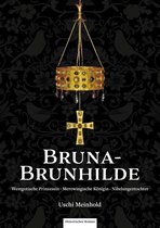 www.frauenindergeschichte.de 1 - Bruna-Brunhilde