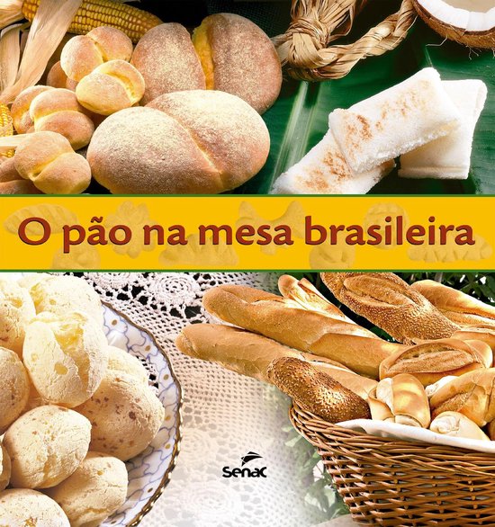 O pão na mesa brasileira - cover