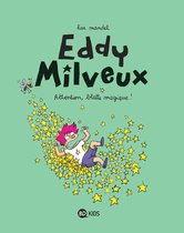 Eddy Milveux 1 - Eddy Milveux, Tome 01