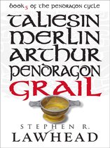 The Pendragon Cycle - Grail