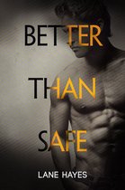Better Than Stories 4 - Better Than Safe