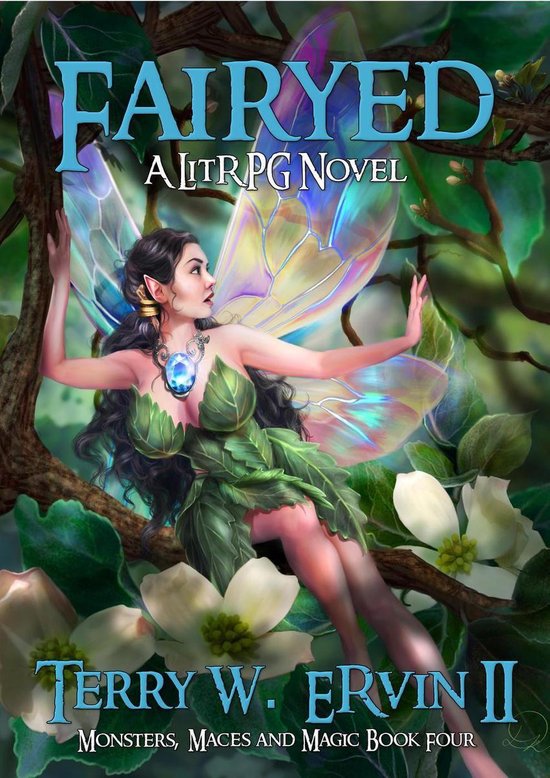 Monsters, Maces and Magic 4 - Fairyed (ebook), Terry W. Ervin Ii ...