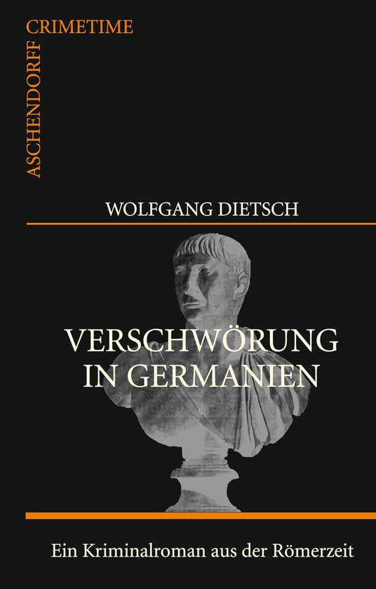 Aschendorff Crimetime Verschwörung in Germanien (ebook), Wolfgang