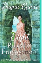 The Northumberland Nine Series 8 - Eight Rules For Engagement