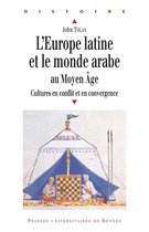 Histoire - L'Europe latine et le monde arabe au Moyen Âge