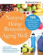 Bottom Line - Natural and Home Remedies for Aging Well
