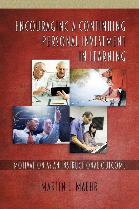 Encouraging a Continuing Personal Investment in Learning: Mo ... - cover