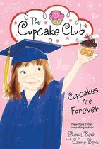 The Cupcake Club 12 - Cupcakes Are Forever