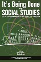 International Social Studies Forum: The Series - It’s Being Done in Social Studies