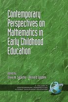 Contemporary Perspectiveson Mathematics in Early Childhood Education. Contemporary Perspectives in Early Childhood Education.
