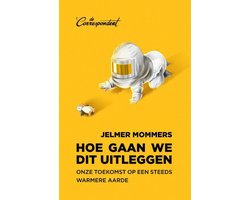 Hoe gaan we dit uitleggen