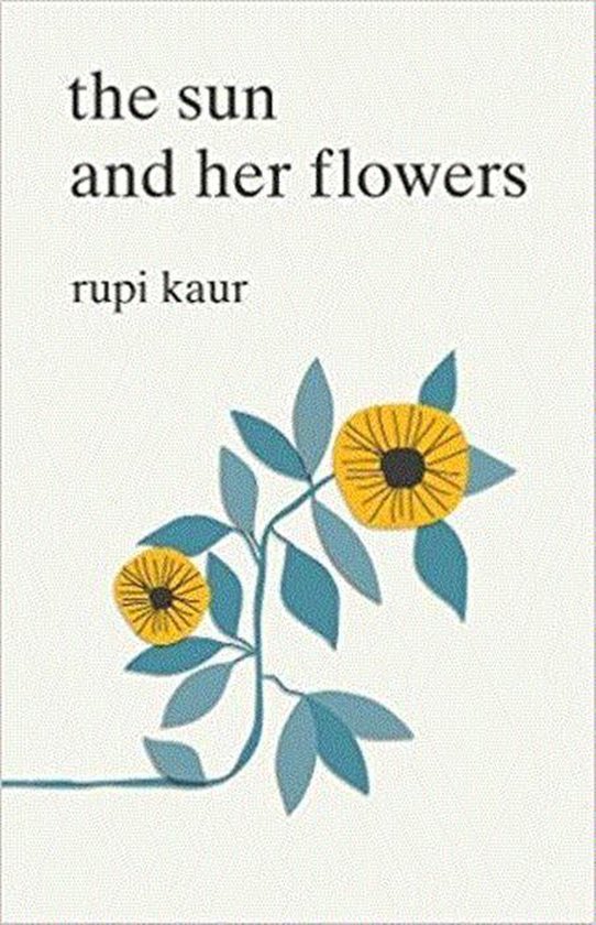 Boek cover The Sun and Her Flowers van Kaur, Rupi (Paperback)