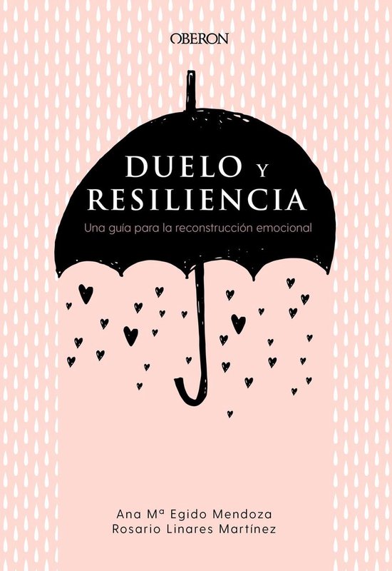 Libros singulares - Duelo y resiliencia. Una guía para la r ... - cover