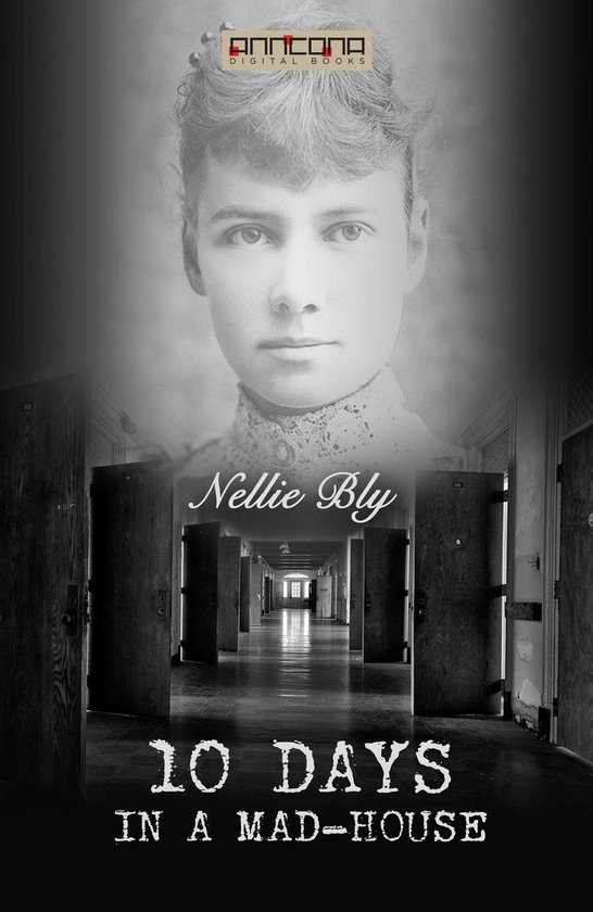 Omslag van Ten Days in a Mad-house