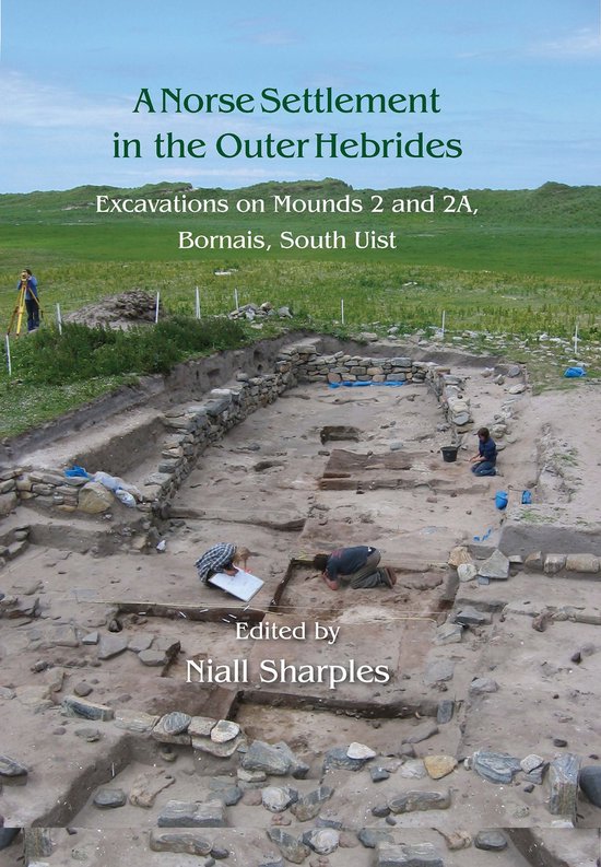 Bornais - A Norse Settlement in the Outer Hebrides - cover