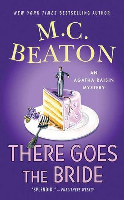 Agatha Raisin Mysteries 20 - There Goes the Bride - cover